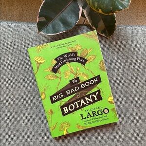 🌱 The Big Bad Book of Botany! By Michael Largo